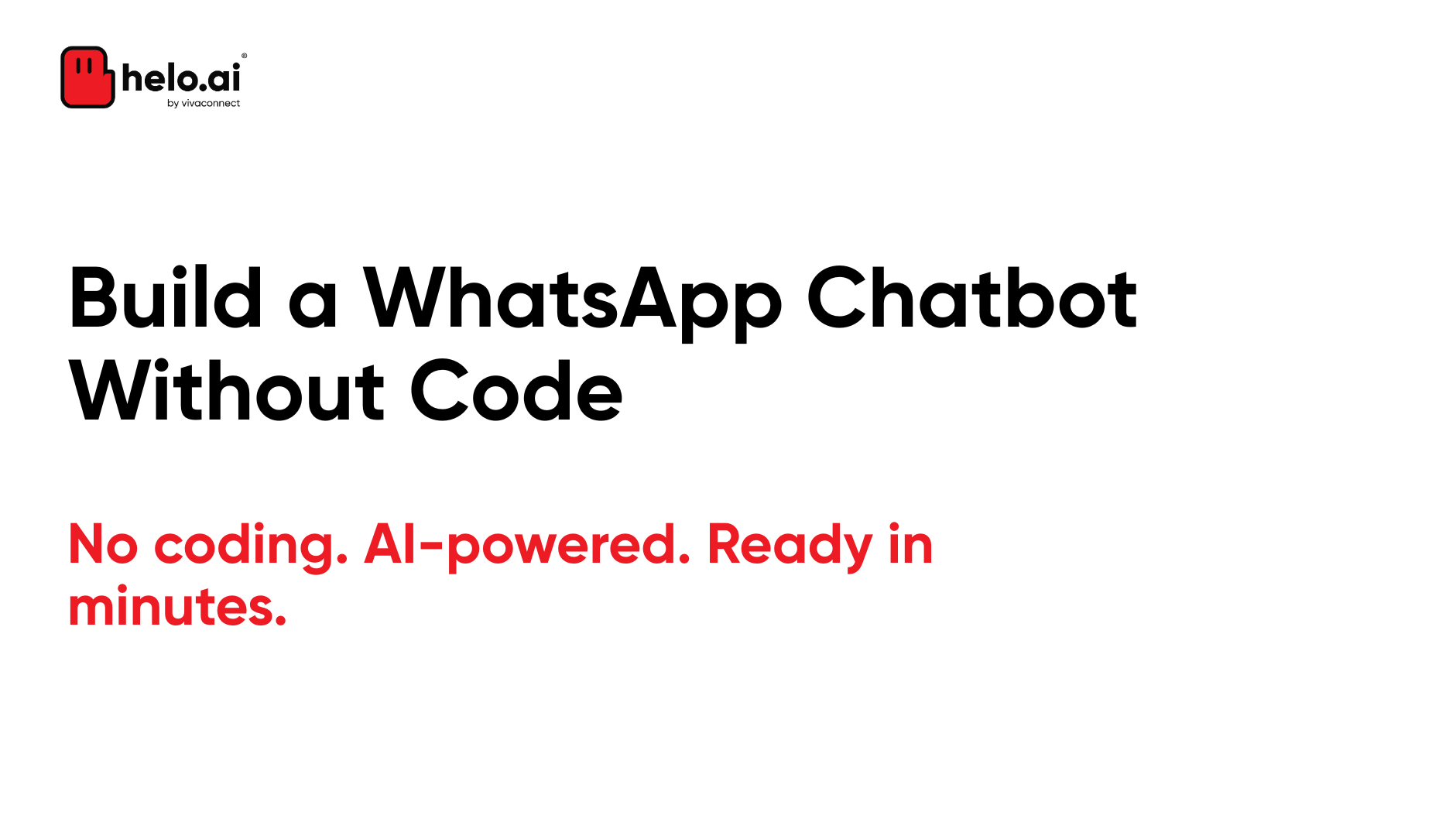 Build a WhatsApp Chatbot Without Code